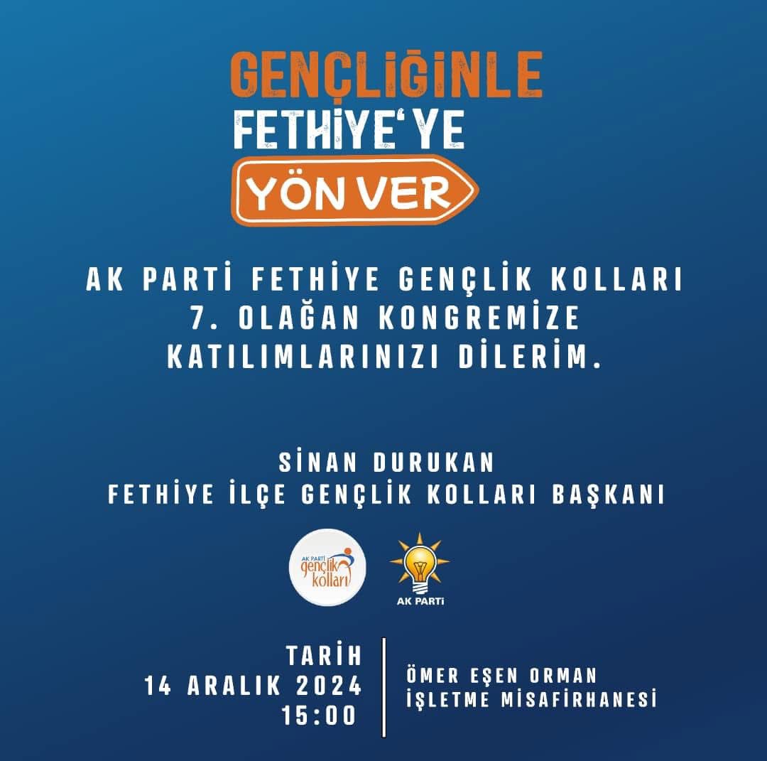 Ak Parti Fethiye Gençlik Kongremiz
14.12.2024 Cumartesi günü saat 15:00 da Fethiye Ömer Eşen Orman İşletme Misafirhanesinde yapılacaktır.

Geleceğe ışık olacak gençlerimizin bu güzel gününde siz saygıdeğer hemşerilerimizi aramızda görmekten onur duyarız.

#rterdoğan 
#ayşekeşir