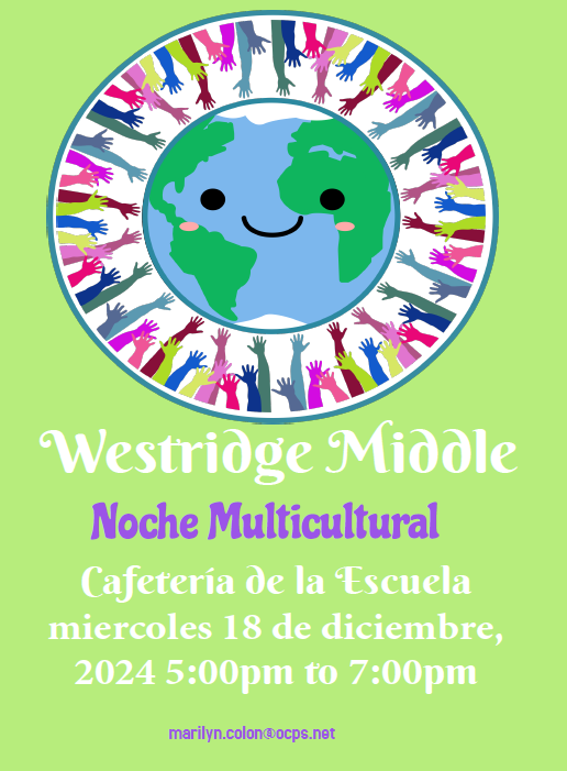 MiddleWestridge's tweet photo. Come join us for our Multicultural night on Wednesday, December 18 at 5 pm in the Cafeteria. Come learn about different cultures and enjoy some delicious meals from those cultures! https://t.co/As9QvjIyei
