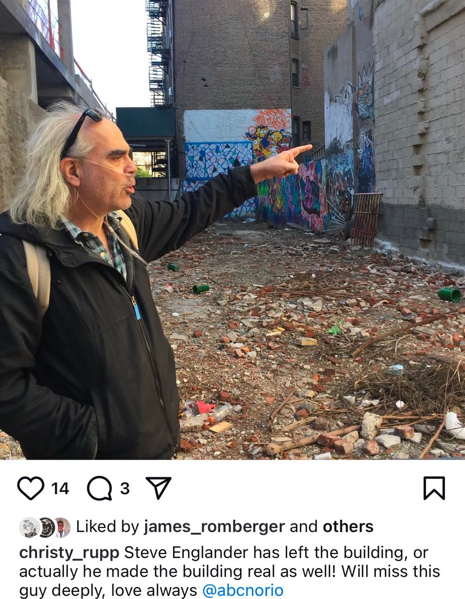 RIP Steve Englander, the guy who shepherded ABC No Rio through think and think