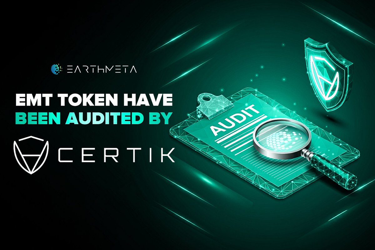 🔒 EMT Token Secured by Certik ! 🔍 The EarthMeta Token ($EMT) has been  audited by Certik, ensuring top-notch security and transparency for our  ecosystem. Govern, Build, and Earn in a trusted metaverse. 🌍✨