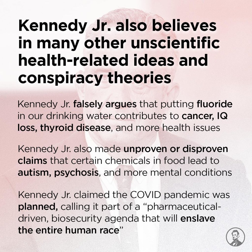 ProjectLincoln's tweet photo. RFK Jr’s long history of conspiracy theories, reckless disregard for public health, and racist, crazy ideology make him among the most dangerous of Trump's cabinet picks. He is unfit to lead our HHS. https://t.co/LKzqUPR7AM