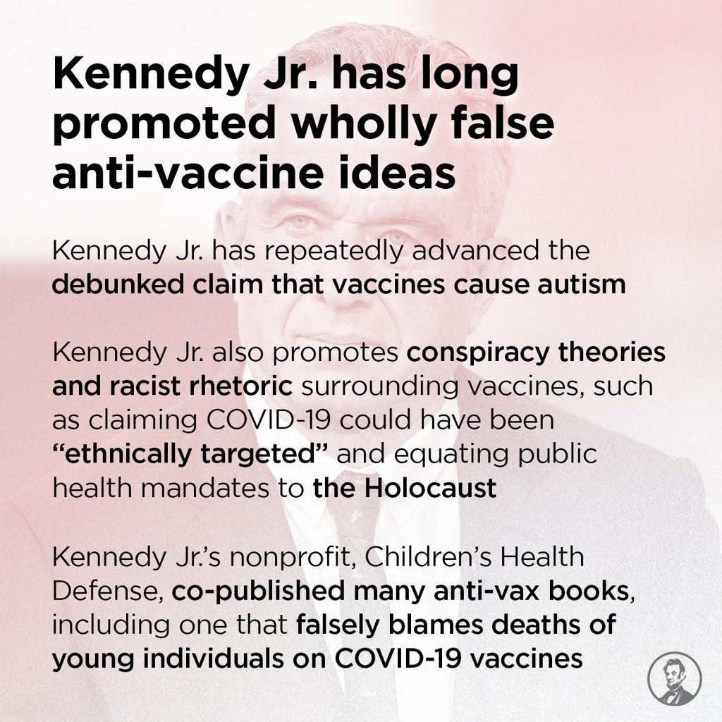ProjectLincoln's tweet photo. RFK Jr’s long history of conspiracy theories, reckless disregard for public health, and racist, crazy ideology make him among the most dangerous of Trump's cabinet picks. He is unfit to lead our HHS. https://t.co/LKzqUPR7AM