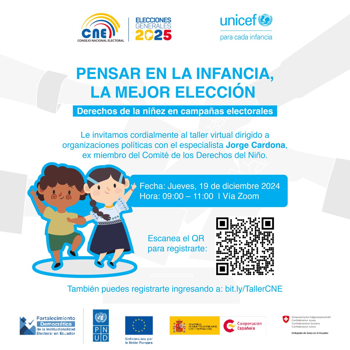 ¡Pensar en la infancia, la mejor elección! 👧🏽👦🏿

Junto a <a href="/unicefecuador/">UNICEF Ecuador</a>, invitamos a las organizaciones políticas al taller virtual sobre los derechos de la niñez en campañas electorales. 📢

#Elecciones2025Ec 🗳️🇪🇨

Te esperamos el jueves, 1⃣9⃣ de diciembre de 2024 a través de la