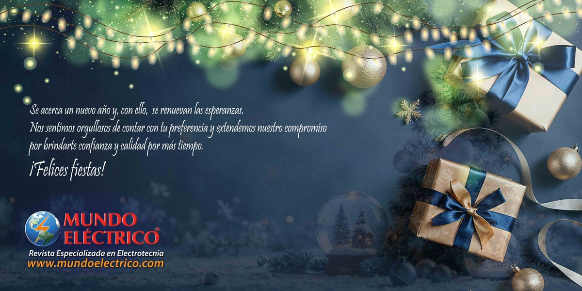 MElectrico's tweet photo. la revista Mundo Eléctrico les desea Feliz Navidad y prospero año 2025 https://t.co/FeAFLfhf4T