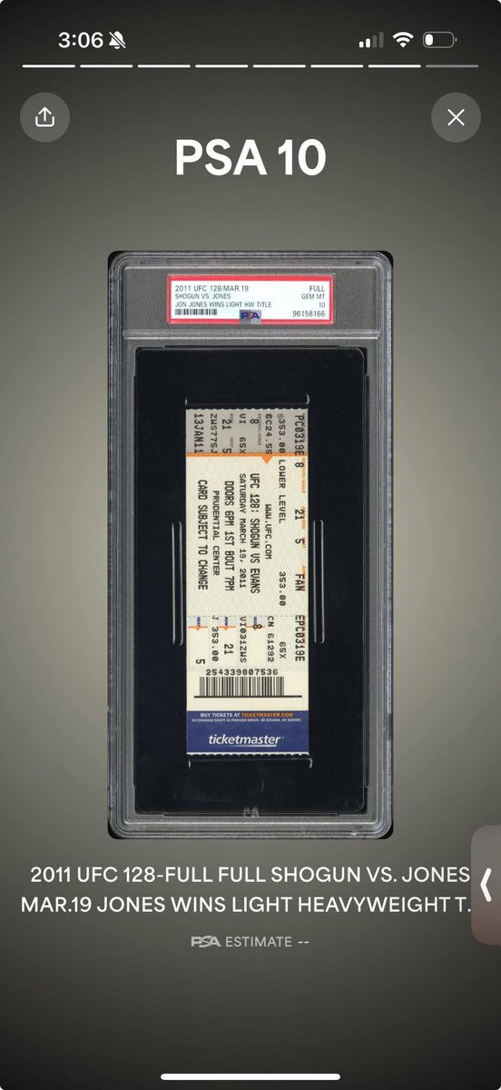 mattfins's tweet photo. @JonnyBones was lucky enough to witness you win your 1st @ufc championship live at UFC 128. Keep all my tickets and finally started grading them with @PSAcard . Just received the only current PSA 10 from your historic night. https://t.co/XsiQEY5LwK