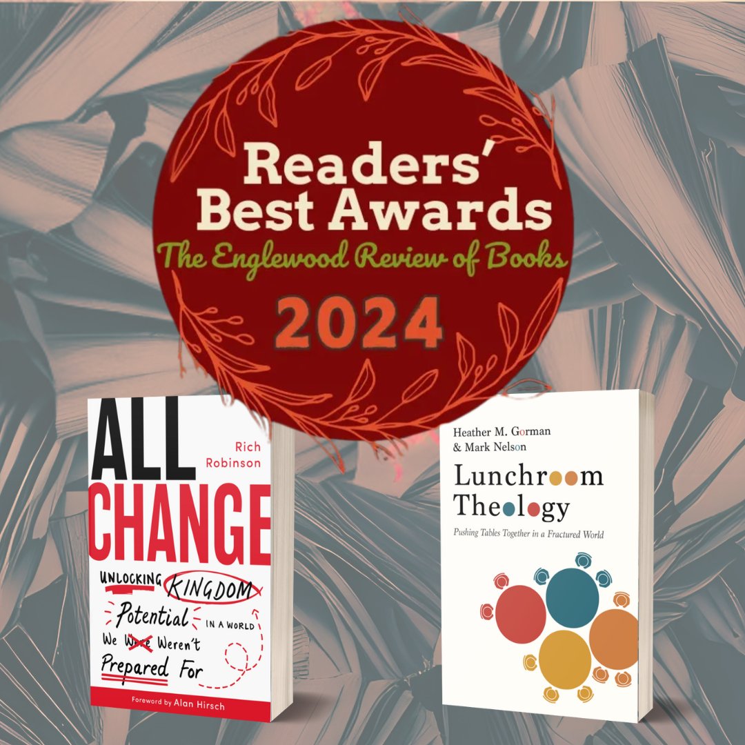 Congrats <a href="/richjcrobbo/">Rich Robinson</a>, Heather Gorman, and <a href="/standonthedesk/">mark nelson</a>! All Change and Lunchroom Theology have been voted two of the top five books of 2024 in The Englewood Review of Books Readers' Best Awards!

Explore all the fantastic titles and award winners: englewoodreview.org/our-2024-reade…