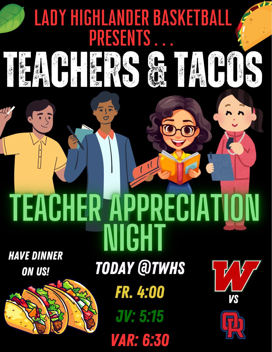 LadyHighlanders's tweet photo. TGIF!!! @TWHSCISD @TWHS9thCISD Teachers &amp; Staff join us tonight as we take on Oak Ridge! https://t.co/WHLPBq6rEh