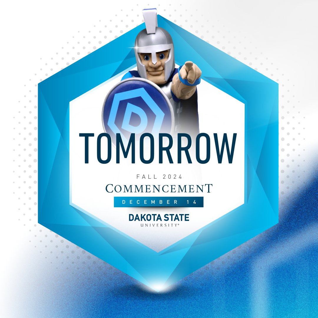 DakotaState's tweet photo. Tomorrow, we celebrate the incredible grads of Fall 2024 as they step into their future as proud #DSUAlumni! 👨‍🎓👩‍🎓

Hooding Ceremony
🕣 8:30 a.m. | Dakota Prairie Playhouse

Commencement Ceremony
🕥 10:30 a.m. | Fieldhouse

▶️ https://t.co/MiYEE6Wg82

 #LoyalToBlue #DSUGrad https://t.co/EAJnTDlpWh