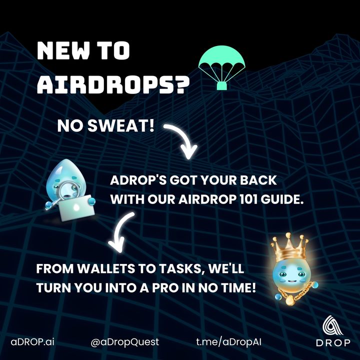 🎓 New to airdrops? No sweat! aDrop’s Airdrop 101 guide has got your back! From setting up wallets to completing tasks, we’ll turn you into a pro in no time. 🚀💼

👉 adrop.ai

#Airdrop101 #LearnCrypto #CryptoEducation #AirdropFarming #BlockchainBasics #Web3Journey