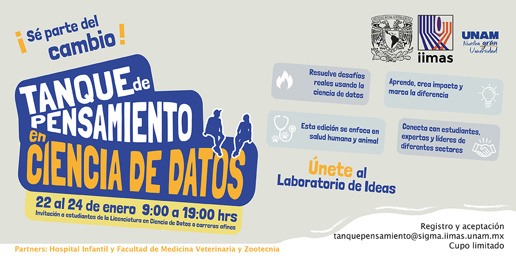 IIMAS_UNAM's tweet photo. ¡Participa en  nuestro #TanqueDePensamiento en #CienciaDeDatos para solucionar problemas reales!
Envía un correo a tanquepensamiento@sigma.iimas.unam.mxpara decirnos por qué te gustaría formar parte de este evento.
📅 Del 22 al 24 de enero
📍IIMAS UNAM
#OrgulloIIMAS #SoyIIMAS https://t.co/lhuWIDjKFz