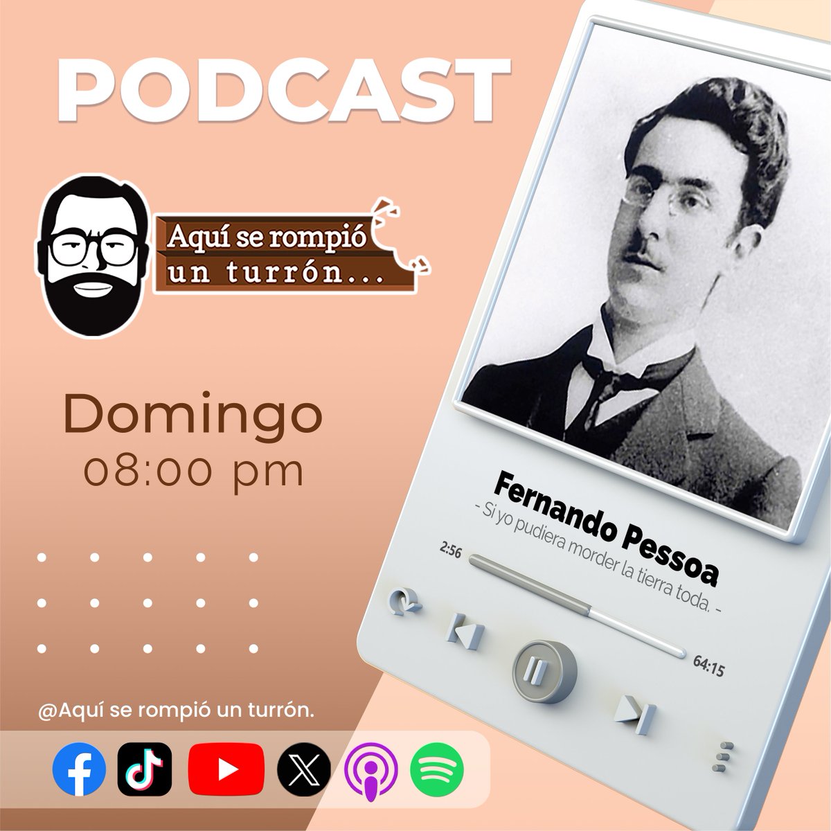 PodcastTurron's tweet photo. Domingo nuevo episodio, Fernando Pessoa, Si yo pudiera morder la tierra toda.
Gratis en:
Spotify:
https://t.co/HFu18tPMjb
 Apple Podcast:
https://t.co/9SbpsZPzy8
YouTube:
https://t.co/5sd8SKEoIl
 TikTok:
https://t.co/lkpiXgGzB9...
X:
https://t.co/E1mdNpH1PY
@PodcastTurrón https://t.co/QXmjJ5wQQv