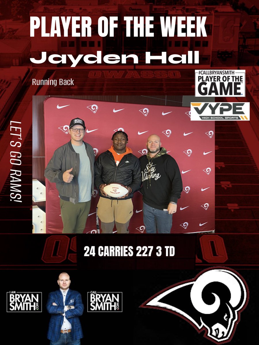 iambryansmith's tweet photo. It’s football time in Oklahoma! 

The #callbryansmith Player of the Game™️ is 
Jayden Hall 

24 Carries 227 3 TD

Content Partner with VYPE Highschool Sports
#OwassoRams @OwassoAthletics @JaydenHall_ https://t.co/N5lKIN2zWU