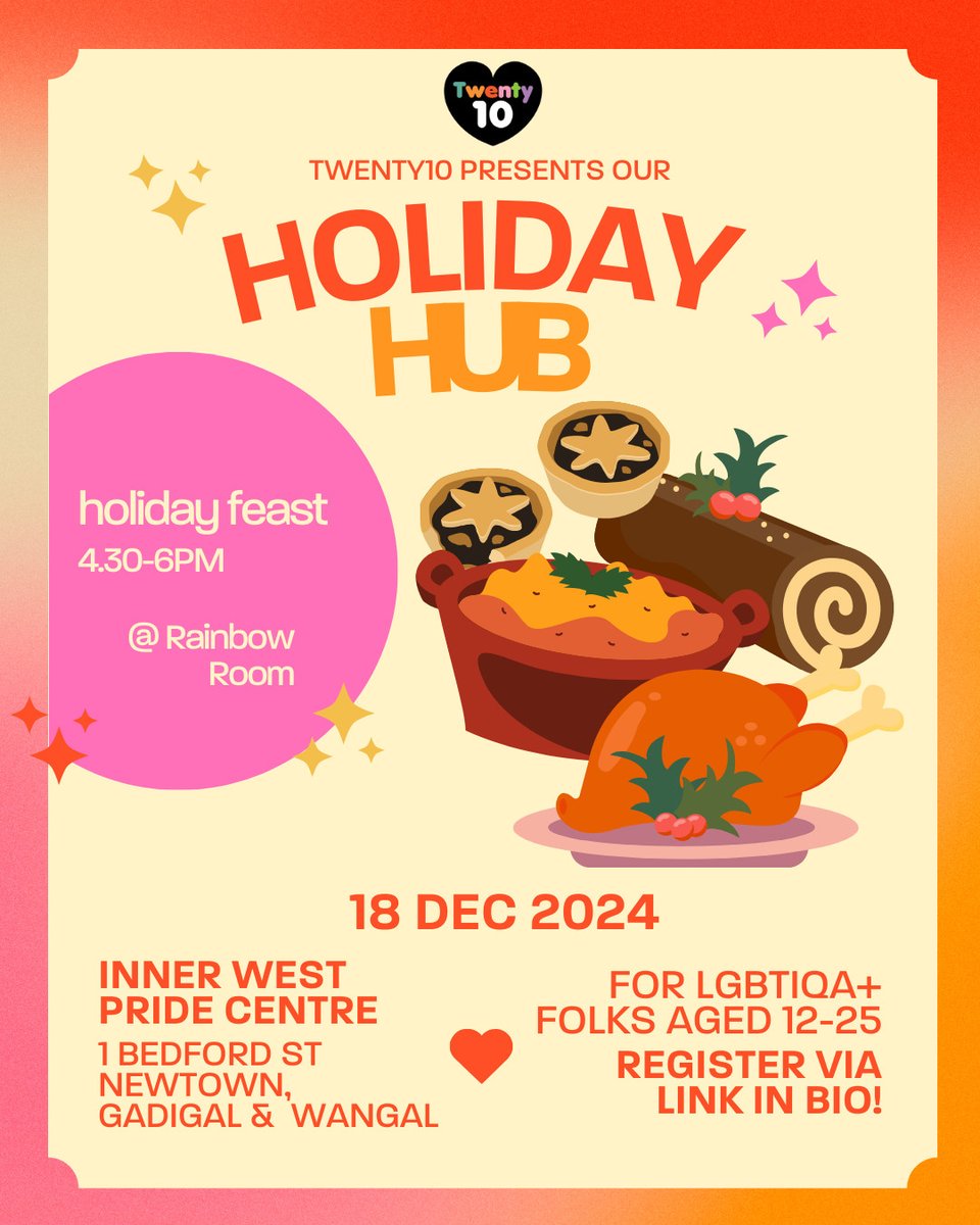 Don't miss out on our last event of the year! Join us for a delicious holiday feast before settling in to a cozy movie night inside the Pride Hall!

WHERE: Twenty10 @ Inner West Pride Centre
WHEN: 18 DEC 2024

🍱4:30PM-6PM – Holiday Feast (register at: tinyurl.com/4st8khyj)