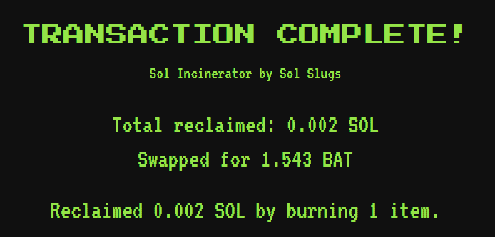 lukemulks's tweet image. Burning junk, getting $BAT with @solincinerator feels good man.