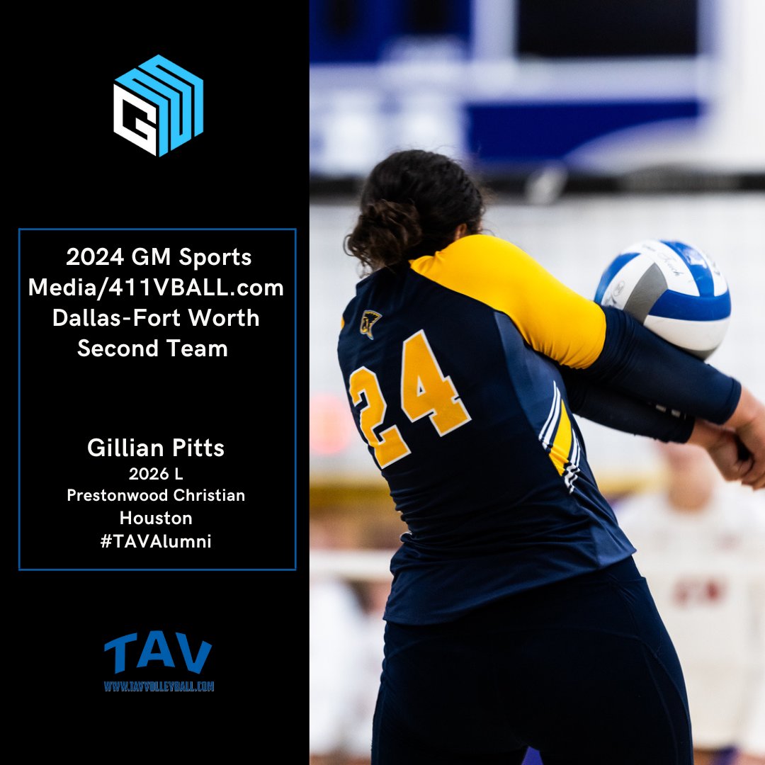 Congrats to #TAVAlumni athlete Gillian Pitts (Prestonwood Christian/Houston) for being named to the 2024 GM Sports Media/411VBALL.com Dallas-Fort Worth Second Team! #GoTAV