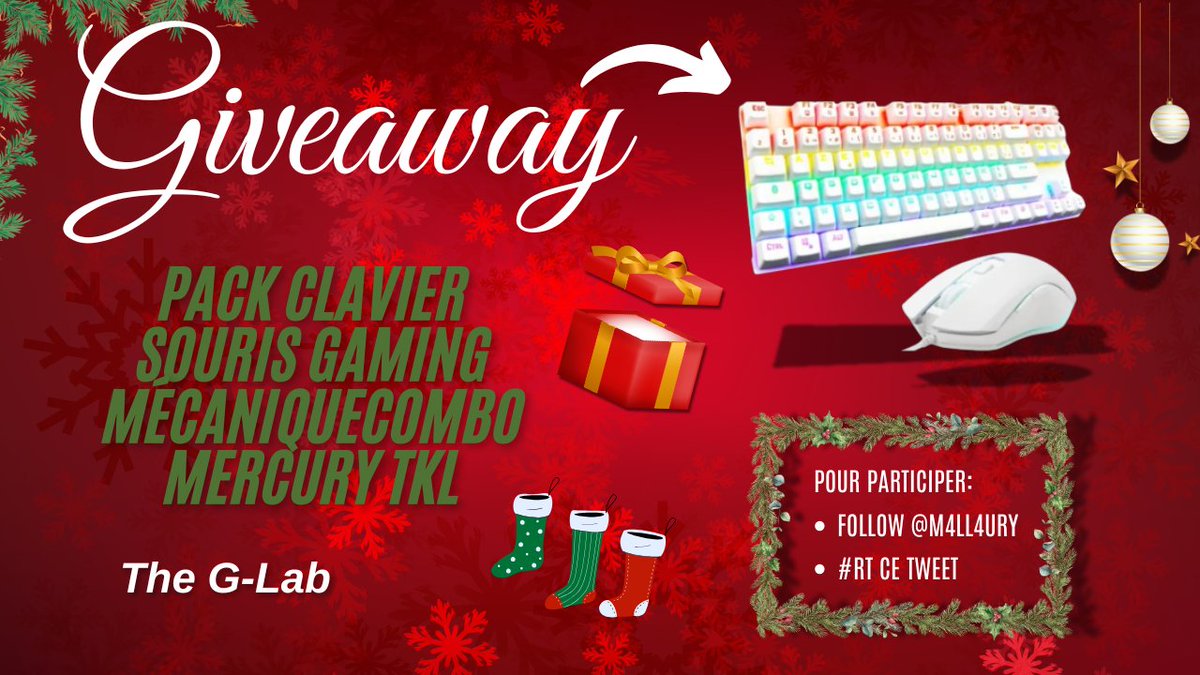 🎁 #CONCOURS 
Gagne ton Pack clavier souris gaming mécanique COMBO MERCURY TKL  de chez The G-Lab.

✨Pour participer : 
- Follow @M4LL4URY 
- #RT ce tweet

TAS 21/12☘️
Bonne chance à tous !