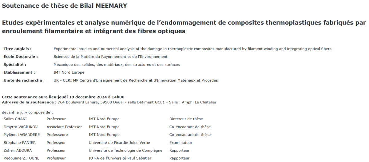 ED_SMRE's tweet photo. 🎓Bilal MEEMARY
📆19 déc. 2024🕰️14h
🗺764 Boulevard Lahure, Douai - Bât. GCE1 - Amphi Le Châtelier
🪧Etudes expérimentales et analyse numérique de l’#endommagement de #composites thermoplastiques fabriqués par enroulement filamentaire et intégrant des #FibresOptiques https://t.co/KNrKglsXpm