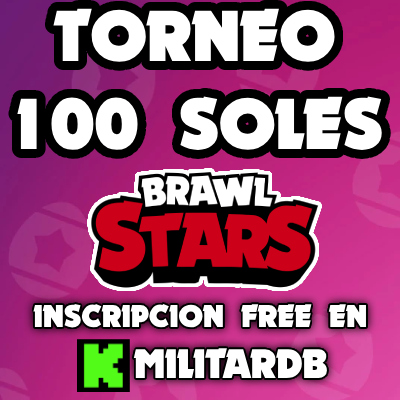 🎮 ¡TORNEO DE BRAWL STARS!

🏆 Premio: 25$
📅 Fecha: 18/12/2024
💰 Inscripción: 500 puntos en kick

✅ Requisitos
1️⃣ Sígueme:kick.com/militardb 
2️⃣ Sigue a :kick.com/alejoplay
3️⃣ RT🔁Fav❤️
4️⃣ Reglas: discord.gg/mMcskUk6AB

#BrawlStars #TorneoBrawlStars #KickGaming