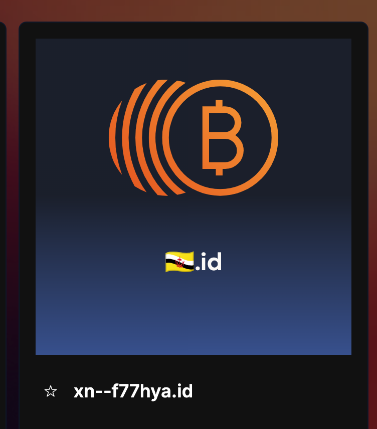 bitstellars's tweet photo. 🇧🇳Share and giveaway web3 domain day9 🇧🇳

🇧🇳.id Brunei flag

1⃣@ any 10 crypto guys😄
2⃣️repost and like 😍
3⃣ follow me 👀

result within 24 hours 🎈

punycode is unicode a representation.unicode lib as standard 

#btcname #Did #bns #bitcoindomain #btcdomain #bitcoinname https://t.co/gMMKv8PVZm