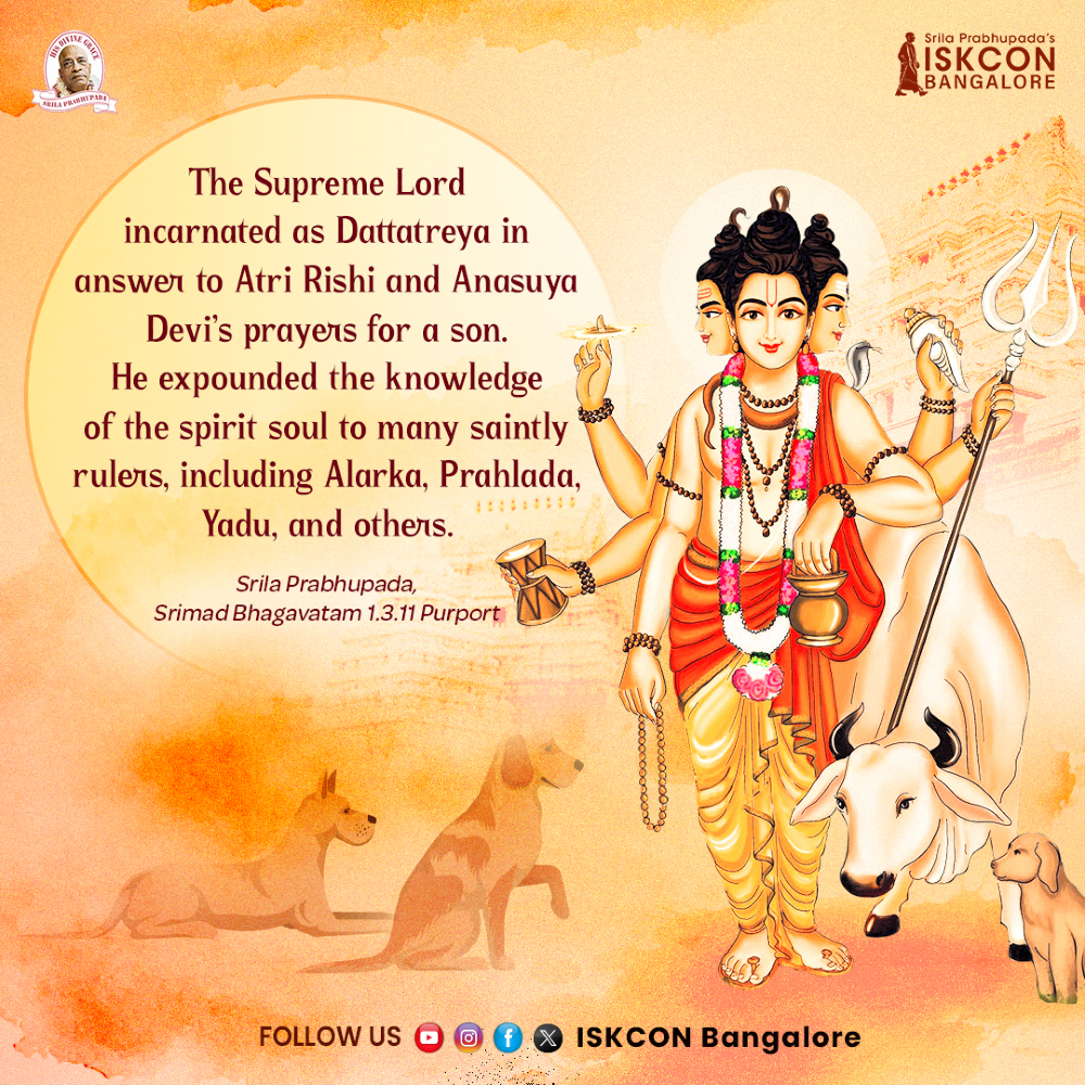 ISKCONBangalore's tweet photo. Today is Dattatreya Jayanti
#dattatreyajayanti #dattajayanti #bhakti #spirituality #dattavyas #shreegurudevdatta #shreedattatreya #gurudatta #dattaguru #dattatreya #trimurthy #prahalada #yadu #alarka #saintlypersons #rishiarti #devianusuya #incarnation #supremelord #radhakrishna #iskconbangalore