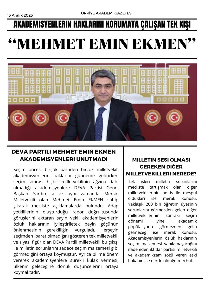 Sayın milletvekili <a href="/emin_ekmen/">Mehmet Emin Ekmen</a> , akademisyenlerin özlük haklarını mecliste ifade etti. Söz verip ağzını açmayanlar, seçim öncesi dile getirip seçim sonrası tek kelime etmeyenlerin olduğu bir dönemde sayın milletvekilimizin durumu gündeme getirmesi oldukça önemliydi. #akademikzam
