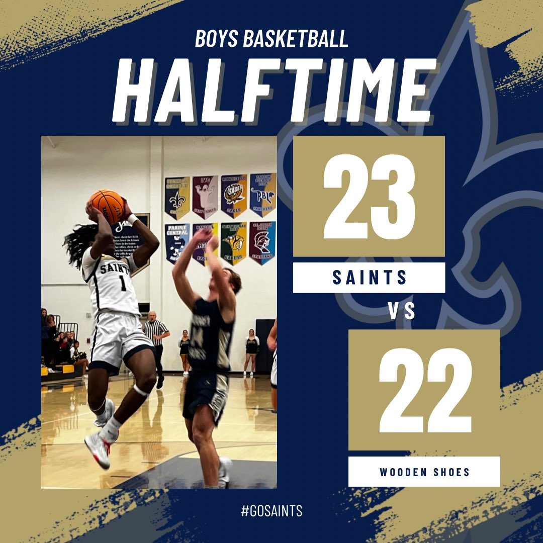 Saints lead state ranked Teutopolis 23-22 at halftime!