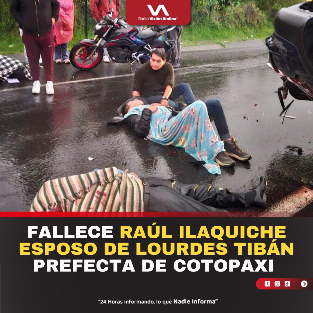 andina_vision's tweet photo. 🔴 #ÚltimaHora l Este viernes 13 de diciembre de 2024, murió Raúl Ilaquiche, esposo Lourdes Tibán. El deceso ocurrió tras registrarse un sinisestro de tránsito en #Tambillo, #Pichincha. 
•(Noticia en desarrollo) 

#RaúlIlaquiche #Ilaquiche #LourdesTibán #Cotopaxi #Siniestro https://t.co/JrUgffFmB7