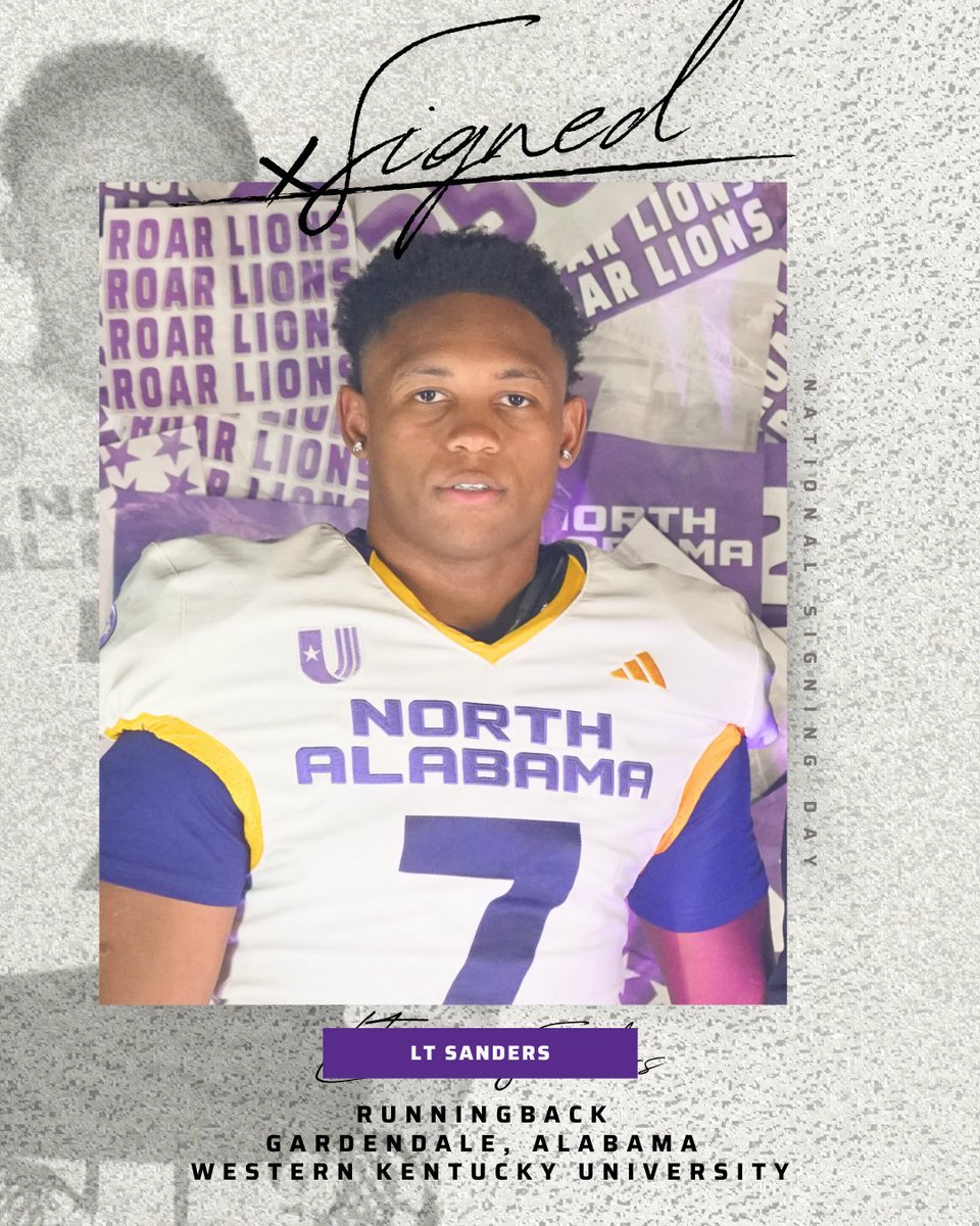 UNAFootball's tweet photo. L.T. Sanders is in #ThePrideof25 ✍️ 

🏈 RB
📍 Gardendale, Ala.
🏫 Gardendale HS
✌️ WKU

#NSD25 | #RoarLions 🦁 https://t.co/RNRWhE5NnX