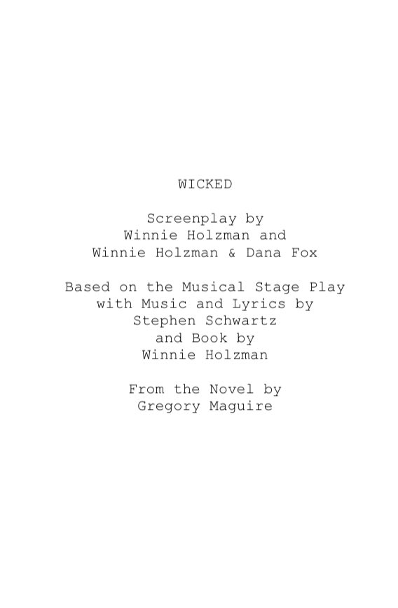 The entire screenplay for ‘WICKED’ is now available through Deadline. 

Link below.