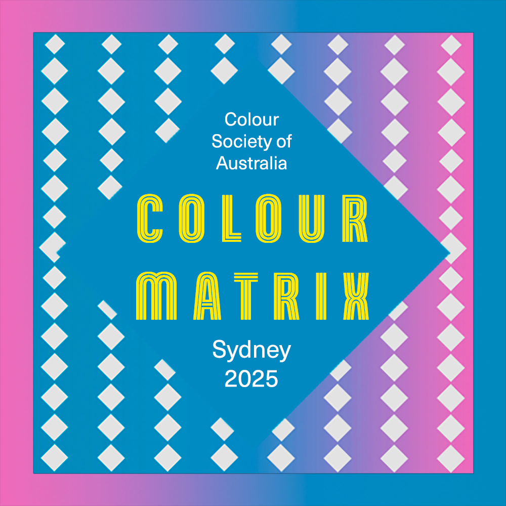 CALL FOR ABSTRACTS

The Colour Society of Australia is pleased to announce our 2025 national conference in Sydney  next Oct 31 - Nov 2. The conference will be hybrid with  in-person and online presenters and attendees. Our Call for Abstracts is at: 
coloursociety.org.au/event-5983396