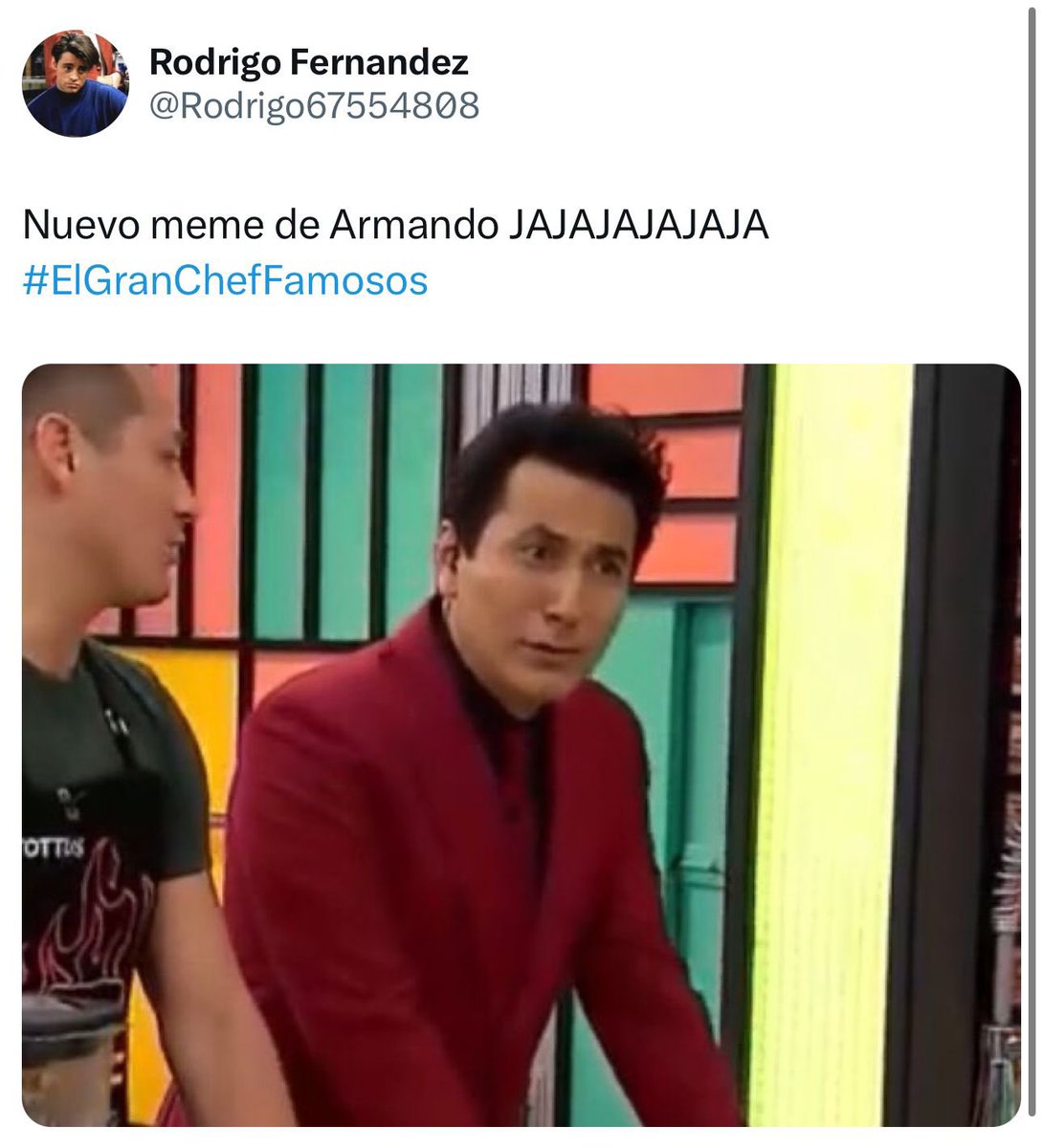 ArmandoMachucaC's tweet photo. LA ALEGRÍA DE LOS MEMES!
Siempre es bueno volver a verlos!
#elgrancheffamosos #entretenimiento #armandomachuca https://t.co/BUvI4MIqhN