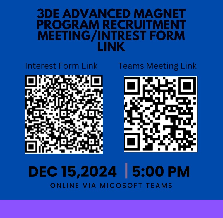3debanneker's tweet photo. The 3DE Advanced Magnet program will be hosting an interest meeting on Sunday, December 15, 2024, at 5:00. Scan the QR Code to join the meeting. Fill out our interest form to stay updated on the. 3DE class of 2029 🫧😊 https://t.co/PmUrQICQel