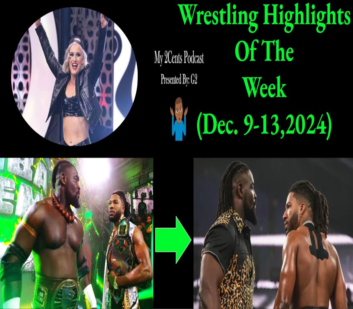 My2Podcast's tweet photo. Wrestling Highlights Of The Week Available
#Podcast 🎧: https://t.co/0jO75XDGBu
#prowrestling #wwe #aew #WWENXT #WWESNME #listen https://t.co/VVIlMe9wFO