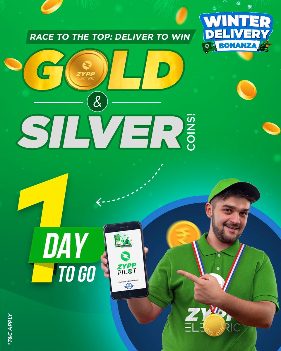 ZyppElectric's tweet image. 1 day to go! 🕒 Gear up for the Winter DeliveryBonanza. 

Deliver more, earn BIG! Gold &amp;amp; Silver coins are waiting for you. ✨💚
#ZyppElectric #GoldRush #DeliveryChallenge #WinWithZypp