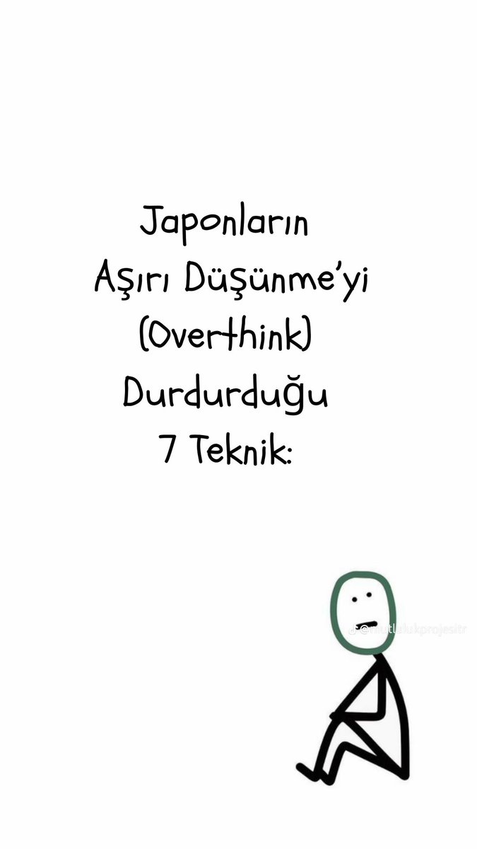 Japonların aşırı düşünmeyi durdurduğu yedi taktik 👇
Denemekten zarar gelmez...