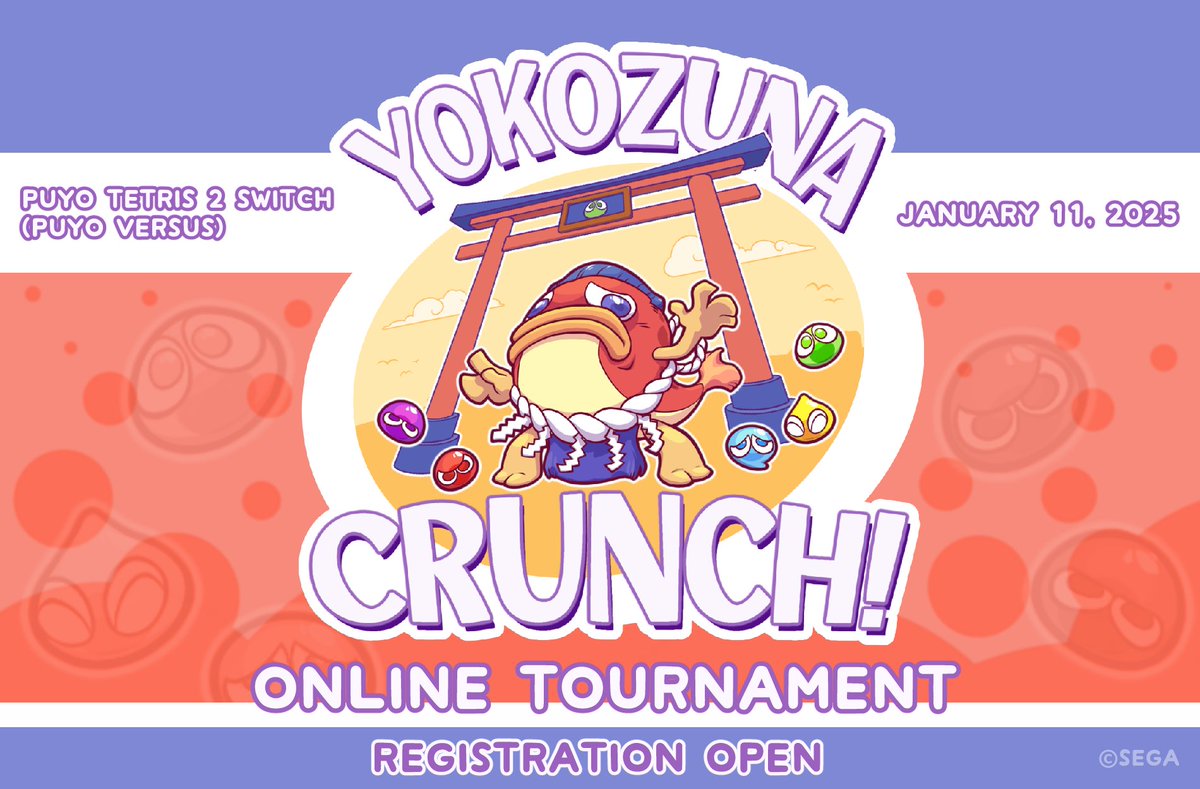 畳に立つのは、世界中のプレイヤー。最後に残るのは誰でしょうか？
「Yokozuna Crunch」へようこそ、Ascensionが主催する新たなグローバルトーナメント！

「Puyo Puyo  GLOBAL RANKING SERIES」ポイント対象大会です！

ぷよキャンプでの詳細はこちら：
puyo-camp.jp/events/16685
