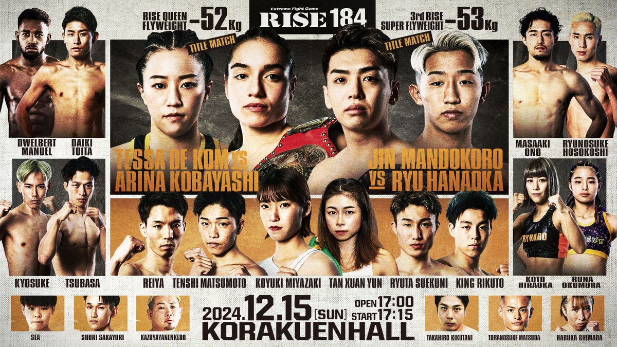 RISE_2003's tweet photo. ／✨
大会当日スケジュール💥
#RISE184 in 後楽園ホール 
＼✨

［⏰本日のスケジュール⏰］
16:00~ 当日券販売開始
17:00~ 開場
17:15~ 本戦開始

［📺 #ABEMA 独占生中継］
▷https://t.co/3P2rb54tXv 

［🎫当日券情報✨］
SRS席 18,500円(若干数)
S席 7,000円(若干数)
立ち見席 4,000円

※16時より1階チケットカウンターにて発売
※小中高生シートの販売はございません⚠️

📅12.15.SUN 17:15start
📍東京・後楽園ホール
📺 #ABEMA 独占生中継
📝大会詳細:https://t.co/aJSQ6ntp0O