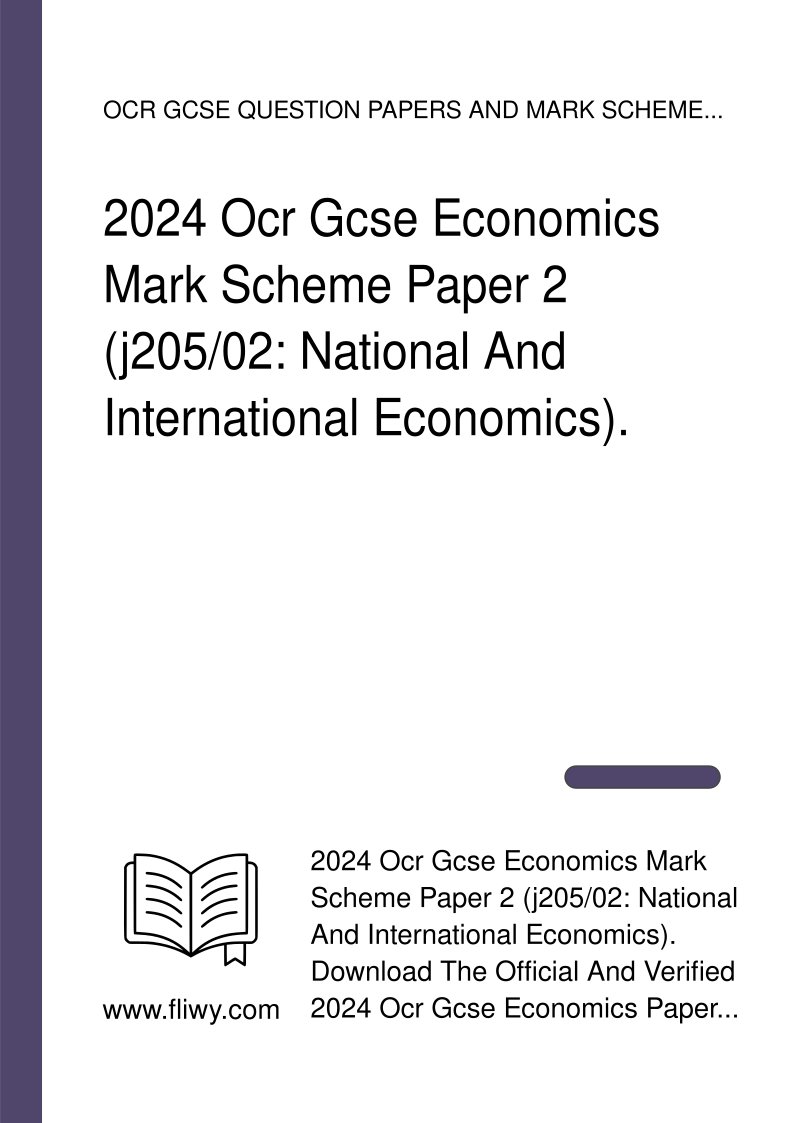 stevenjone20268's tweet image. fliwy.com/item/381632/20…
2024 OCR GCSE ECONOMICS MARK SCHEME PAPER 2 (J205/02: National and international economics). 
#ocrgcseeconomicsmarkschemepaper2 #gcseeconomicse #economics #fliwy
