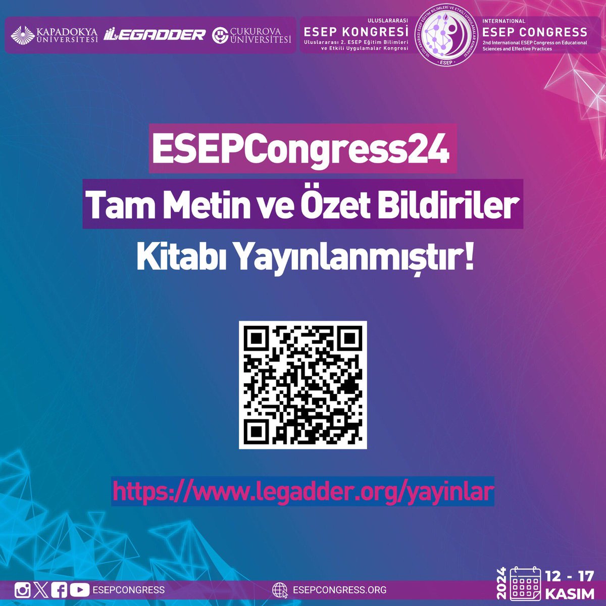 ESEPCongress24 Kongre Tam Metin ve Özet Bildiriler Kitabımız yayınlanmıştır.

Kitabı yayınlayan PEGEM Akademi’ye destekleri için teşekkür ederiz.

Kitaba aşağıdaki bağlantıdan erişebilirsiniz.
legadder.org/yayinlar/esepc…

<a href="/esepcongress/">International ESEP Congress</a> <a href="/legadder/">legadder</a> @pegemakademi #esepcongress24