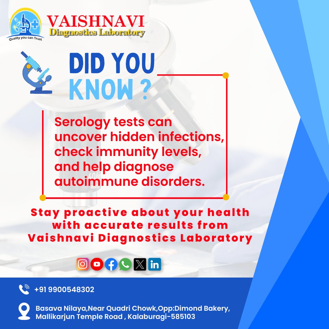 VaishnaviD52241's tweet image. Discover hidden infections, evaluate immunity, and identify autoimmune conditions with serology tests at Vaishnavi Diagnostics Laboratory. Take control of your health—book your test today! #HealthMatters #StayProactive #ImmunityCheck