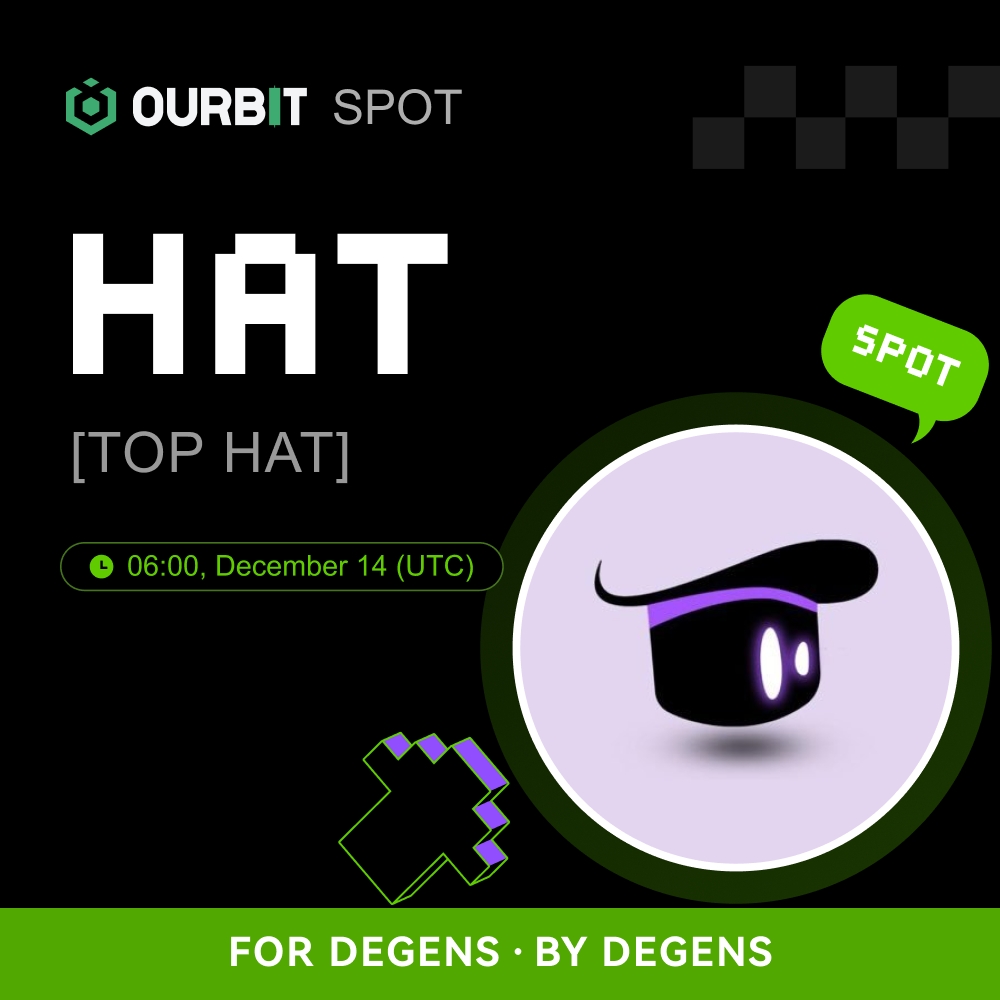 ourbit's tweet image. 🎩 𝙉𝙚𝙬 𝙎𝙥𝙤𝙩 𝙇𝙞𝙨𝙩𝙞𝙣𝙜

$HAT (TOP HAT) is now trading LIVE on @Ourbit_Official 🟢

⛓️ ourbit.com/exchange/HAT_U…

✷ Pair: $HAT/USDT
✷ Deposits: open

→ Details: bit.ly/4fqspcs

"What interactive AI agent will you build?" @TopHat_One

#OurbitListing