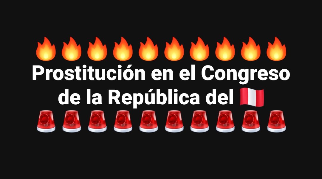 JuanCastilloL1's tweet photo. Tremenda Mafia de Prostitución dentro del Congreso de la República del Perú. https://t.co/EeNhqG1EOR