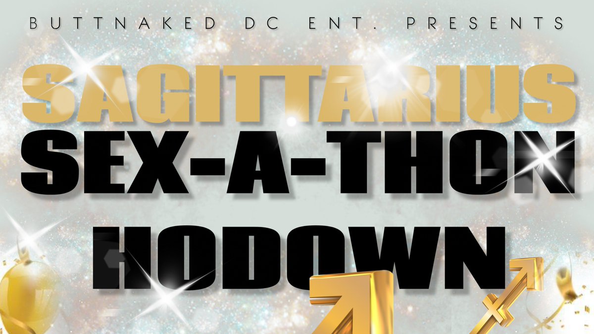 TONIGHT'S 
BUTTNAKED🥳PARTY JUMP OFF

PRESENTS

♐️SEX-A-THON SAG BIRTHDAY'S AFTER DARK♐️
                     
SAT. DEC. 14 
RELAXED💪SEXXY💪DOOR 
DC's LARGEST+SEXIEST DEC. BIRTHDAY SEX PARTY - SAG B-DAY $15 w/ ID
#DMVFREAKS #BMOREFREAKS
#REPOSTIT📢u