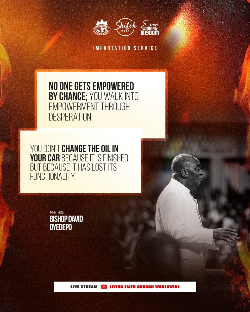 WinnersWLD's tweet photo. 'No one gets empowered by chance; you walk into empowerment through desperation'.-Bishop David Oyedepo

#ImpartationService
#EverWinningWisdom
#Shiloh2024 https://t.co/gBDSehOBNG