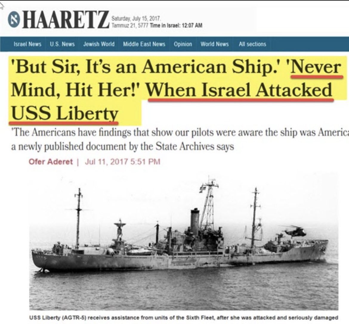 jakeshieldsajj's tweet photo. Documents show that Israeli knew that the USS Liberty was an American ship and attacked regardless 

Israeli newspapers covered this story but American media refused to https://t.co/CnowdXYGbH