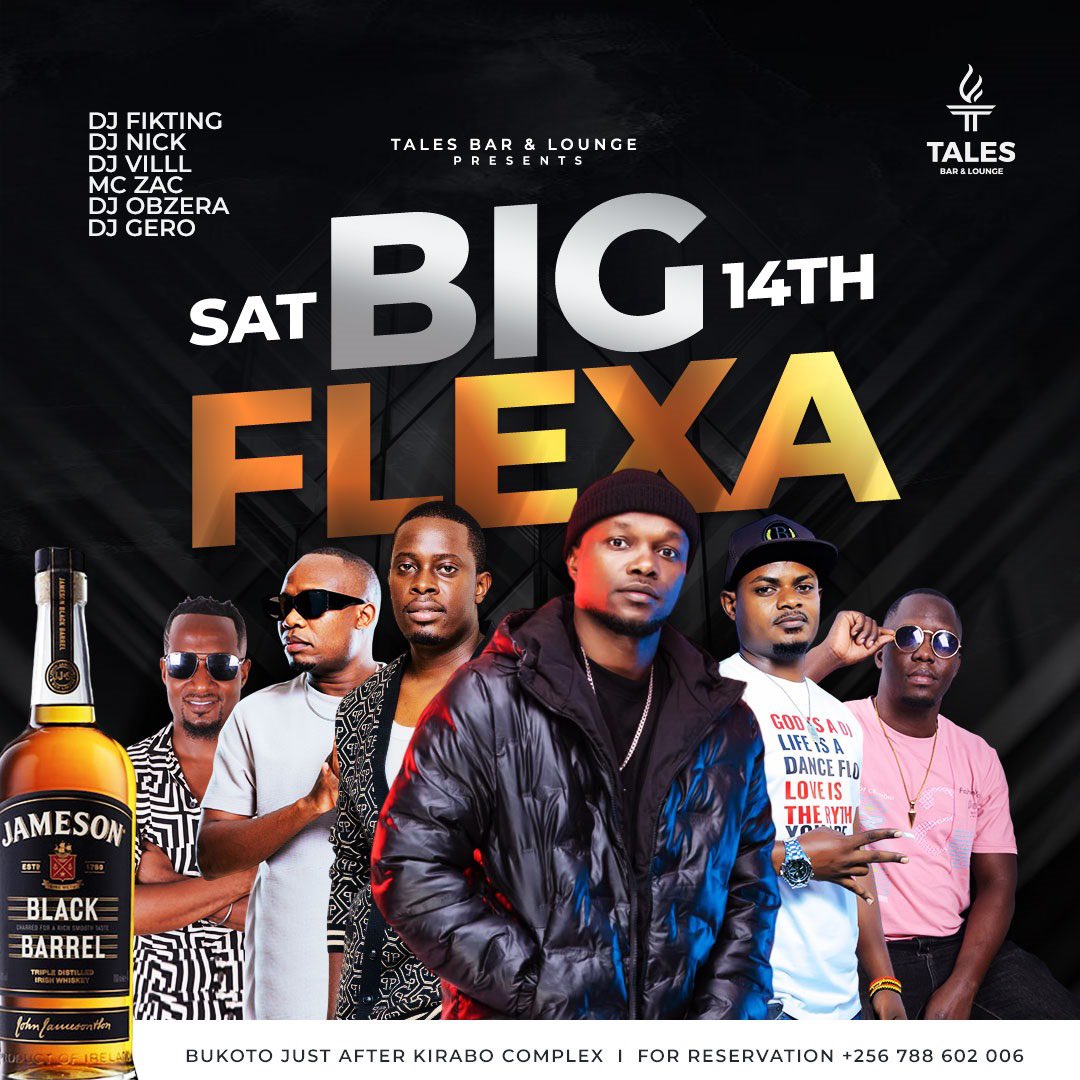 MushroomInc's tweet photo. Calling all Big Flexas! Tonight, it’s #BigFlexa Saturday at @Taleslounge_kla in Bukoto. Gather your squad and vibe out to the hottest beats from @DjFikTing1, DJ Nick, @Villl_Deejay, @deejay_obzera, and @gero_humblelion. The night’s set to be 🔥—don’t miss it! https://t.co/XsZirMvELv