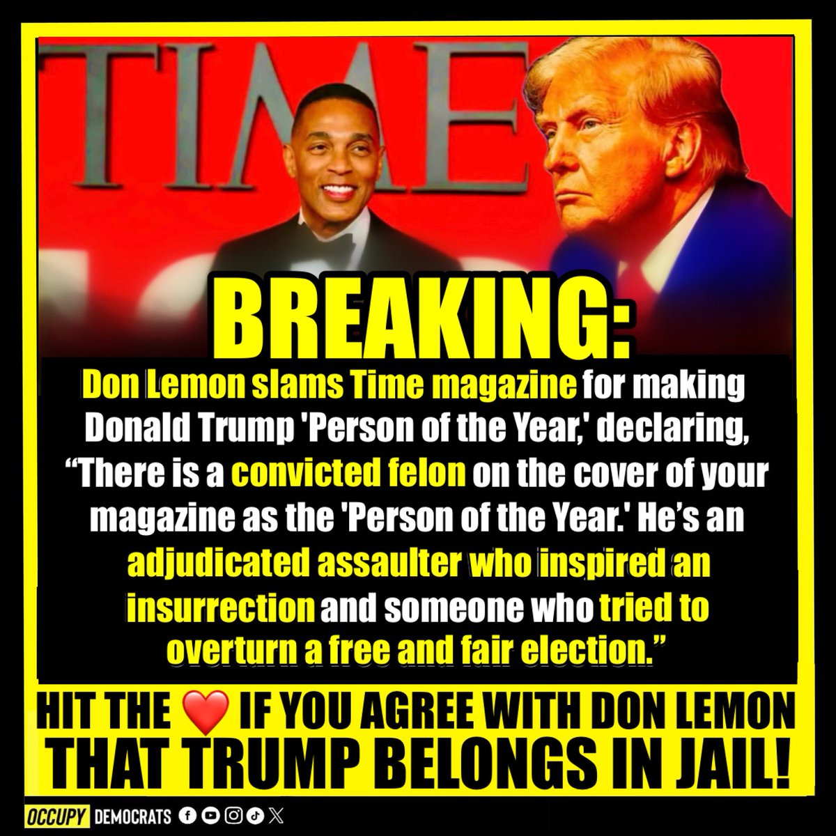 YES! Don Lemon just said it ALL👏 Hit the ❤️ and retweet if you are agree! Follow us 👉@occupydemocrats @poptivism_‼️ #DonLemon #DonaldTrump #DONALDTRUMP2024 #Trump #TrumpIsUnfitForOffice #Time #TimeMagazine #timepersonoftheyear