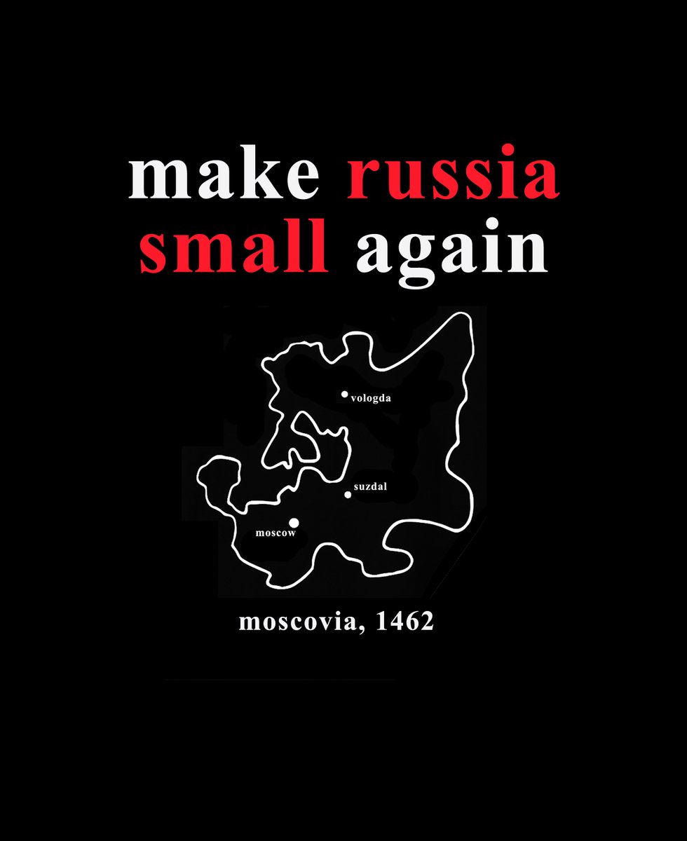 MAKE RUSSIA SMALL AGAIN