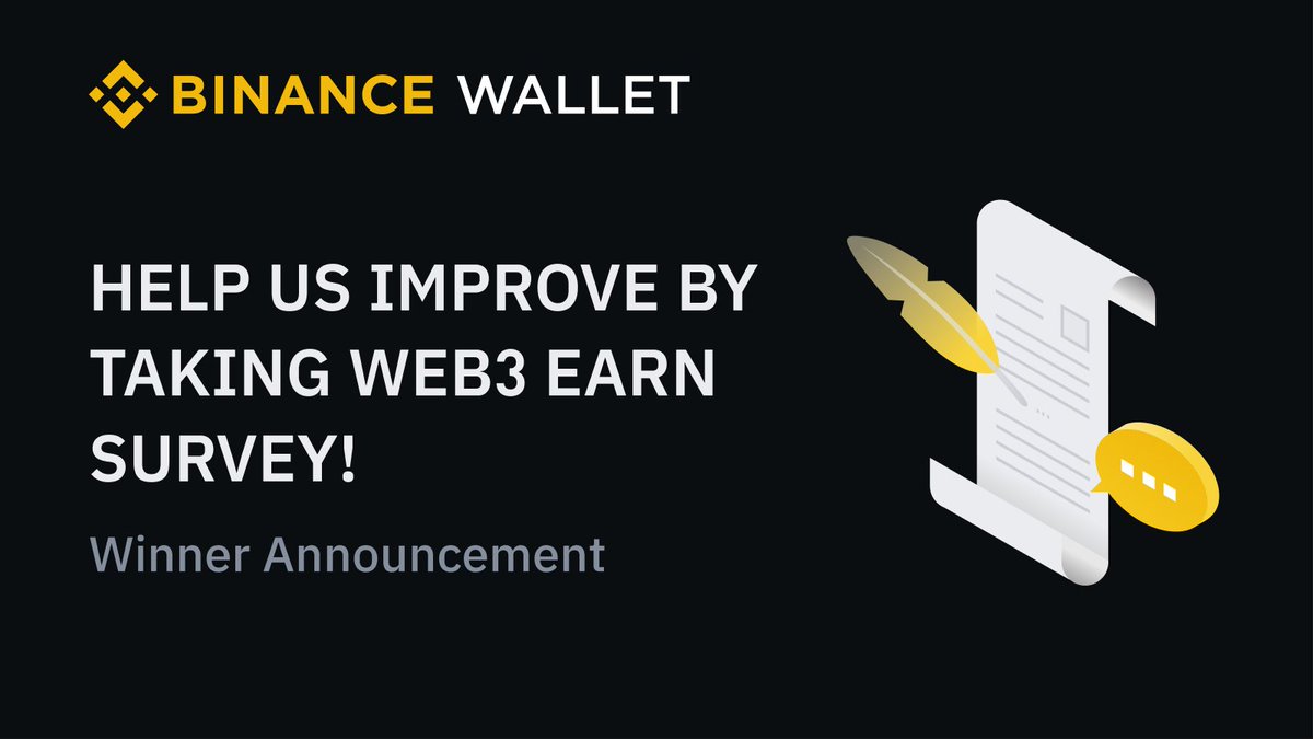 Time to announce the winners of our Binance Wallet (Formerly Binance Web3 Wallet) Earn Survey, thanks to all of your input and participation! 

Winners will receive their rewards in the Binance Spot Wallet before 2024-12-27 23:59. An additional confirmation email will be sent