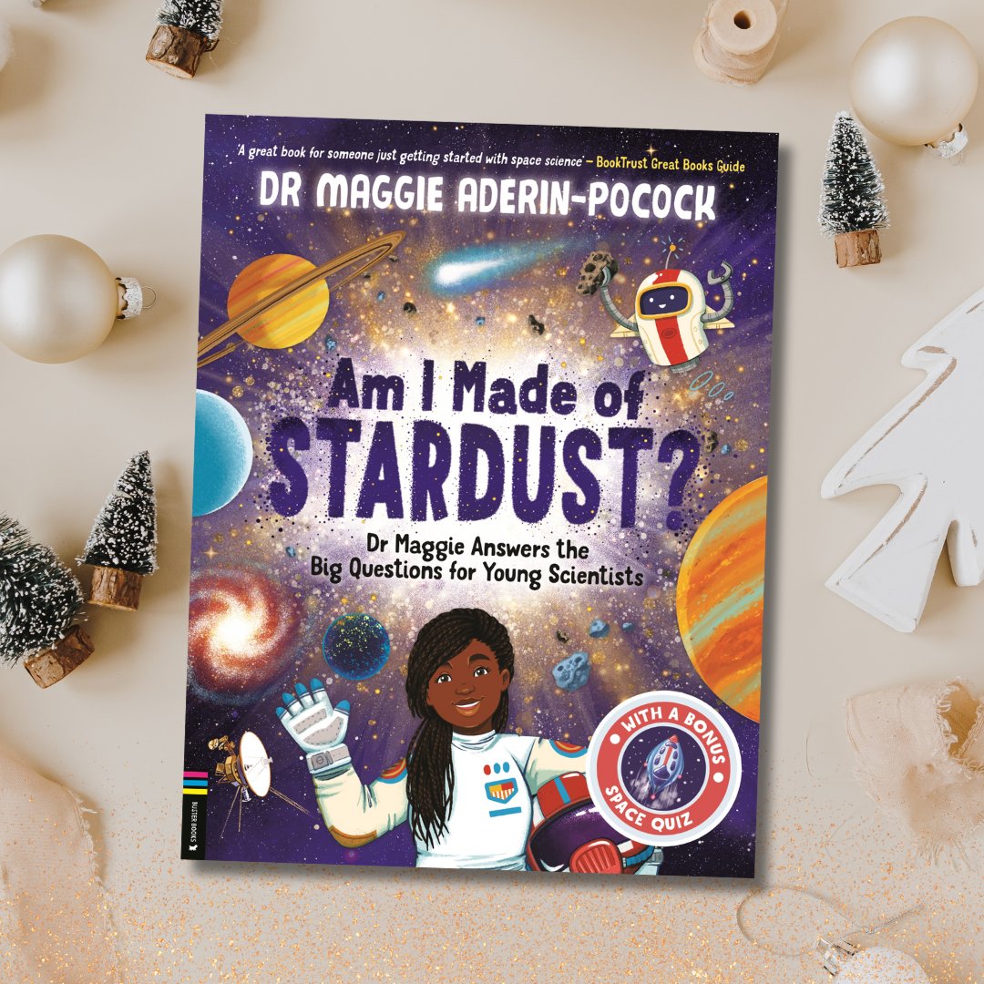 Award-winning scientist and BBC broadcaster Dame Dr Maggie Aderin-Pocock is here to answer all the questions curious kids will ever have about the Universe. 🚀

#AmIMadeOfStardust? is out now! ow.ly/nWuy50TrPoJ